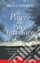 Il potere della pace interiore