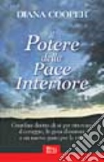 Il potere della pace interiore libro