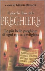 Il piccolo libro delle preghiere libro