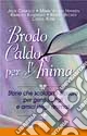 Brodo caldo per l'anima