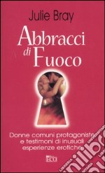 Abbracci di fuoco libro