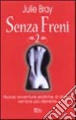 Senza freni 2 libro