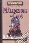 La maledizione del caos. The Cleric Quintet. Forgotten Realms (5) libro