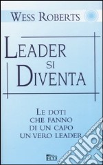 Leader si diventa libro