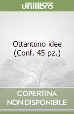 Ottantuno idee (Conf. 45 pz.) libro
