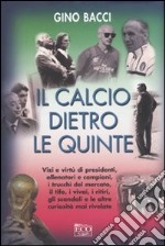 Il Calcio dietro le quinte libro