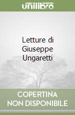 Letture di Giuseppe Ungaretti