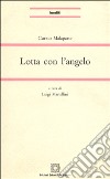 Lotta con l'angelo libro