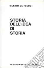 Storia dell'idea di storia libro