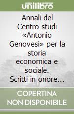 Annali del Centro studi «Antonio Genovesi» per la storia economica e sociale. Scritti in onore di Italo Gallo. Vol. 3