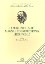 Claudii Ptolemaei Magnae constructionis liber primus libro