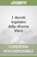 I decreti legislativi della riforma Visco libro