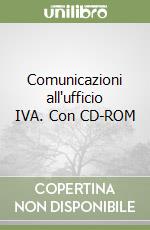 Comunicazioni all'ufficio IVA. Con CD-ROM libro