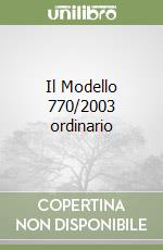 Il Modello 770/2003 ordinario libro
