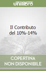Il Contributo del 10%-14% libro