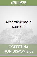 Accertamento e sanzioni