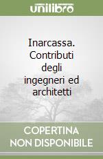 Inarcassa. Contributi degli ingegneri ed architetti libro