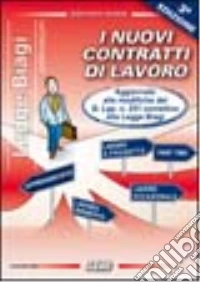 Vademecum. I nuovi contratti di lavoro (Legge Biagi) libro