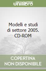 Modelli e studi di settore 2005. CD-ROM libro