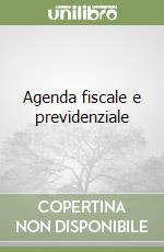 Agenda fiscale e previdenziale libro