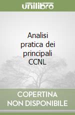 Analisi pratica dei principali CCNL