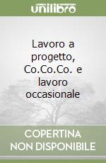 Lavoro a progetto, Co.Co.Co. e lavoro occasionale libro