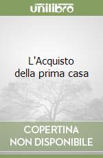 L'Acquisto della prima casa