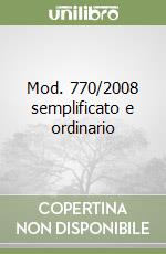 Mod. 770/2008 semplificato e ordinario