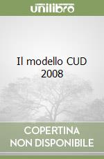 Il modello CUD 2008 libro