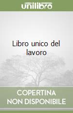Libro unico del lavoro libro