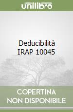 Deducibilità IRAP 10045