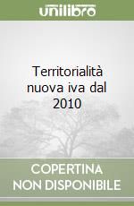 Territorialità nuova iva dal 2010 libro