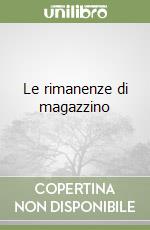 Le rimanenze di magazzino libro