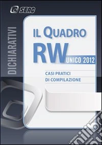 Il quadro RW 2012 libro