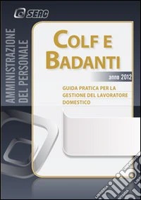 Colf e badanti 2012