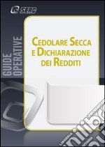 Cedolare secca e dichiarazione dei redditi libro