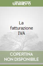 La fatturazione IVA libro
