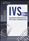 IVS. Contributi previdenziali artigiani e commercianti libro