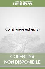 Cantiere-restauro
