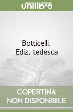 Botticelli. Ediz. tedesca