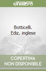 Botticelli. Ediz. inglese