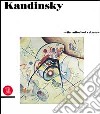 Wassily Kandinsky. Dalle collezioni d'arte svizzere. Ediz. trilingue libro