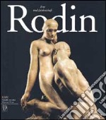 Rodin. Eros und Leidenschaft. Ediz. tedesca libro