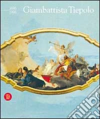 Giambattista Tiepolo (1696-1996) libro