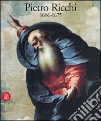 Pietro Ricchi (1606-1675) libro