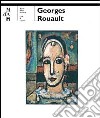 Georges Rouault (1871-1958). Ediz. illustrata libro