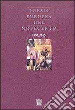 Poesia europea del Novecento (1900-1945) libro