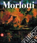 Ennio Morlotti. Catalogo ragionato dei dipinti. Ediz. illustrata libro