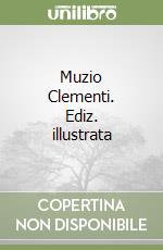 Muzio Clementi. Ediz. illustrata