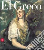 El Greco. Identità e trasformazione. Ediz. inglese libro